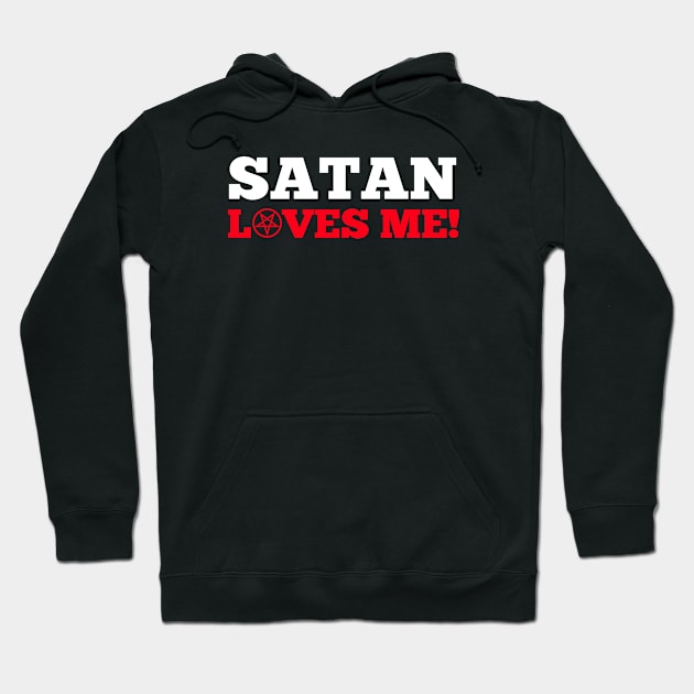 Funny Satanic Satan Loves Me Lucifer Gift Idea T-shirt Hoodie by dconciente